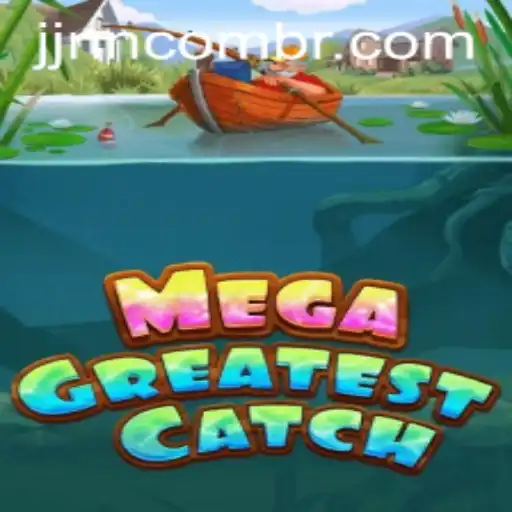 MegaGreatestCatch: Dive into the World of Adventure and Strategy
